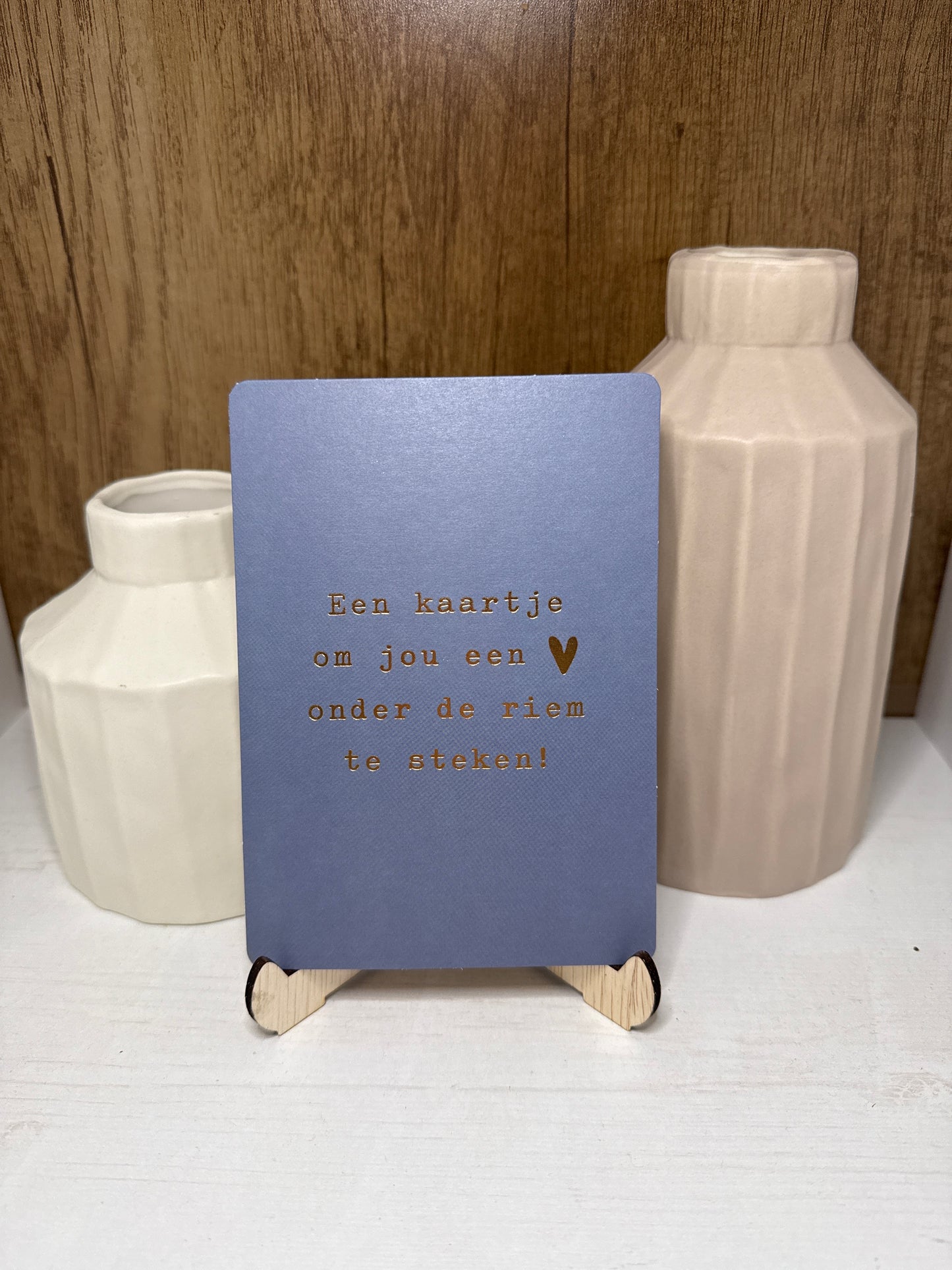 Kaartje "Een kaartje om jou een hart onder de riem te steken"