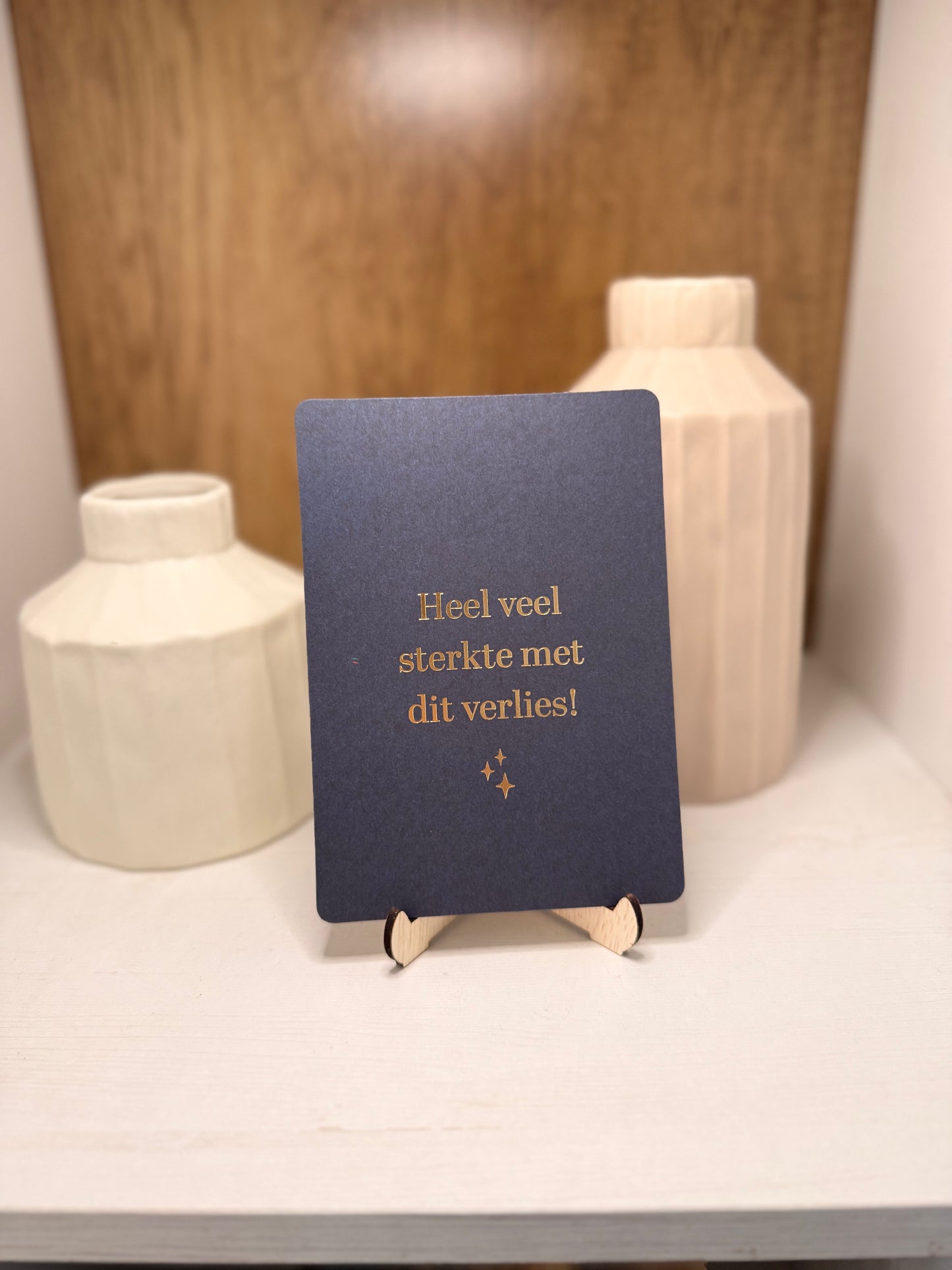 Kaartje "heel veel sterkte met dit verlies"