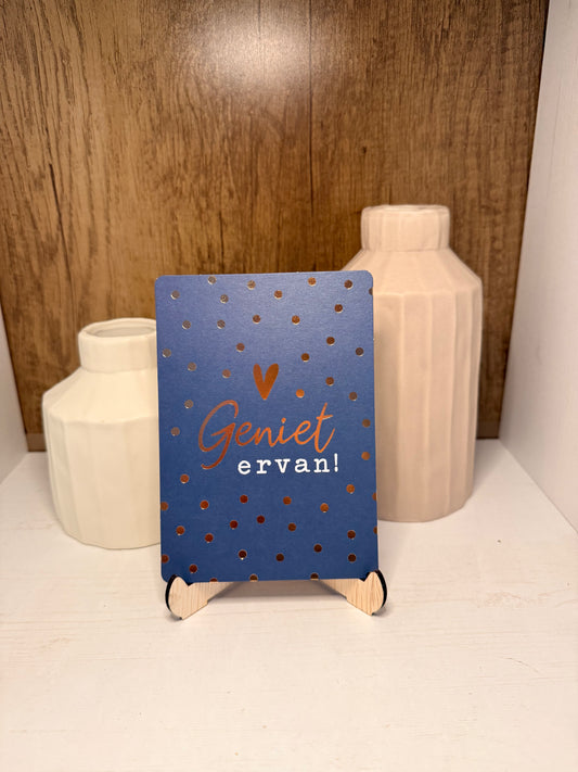 Kaartje "Geniet ervan"